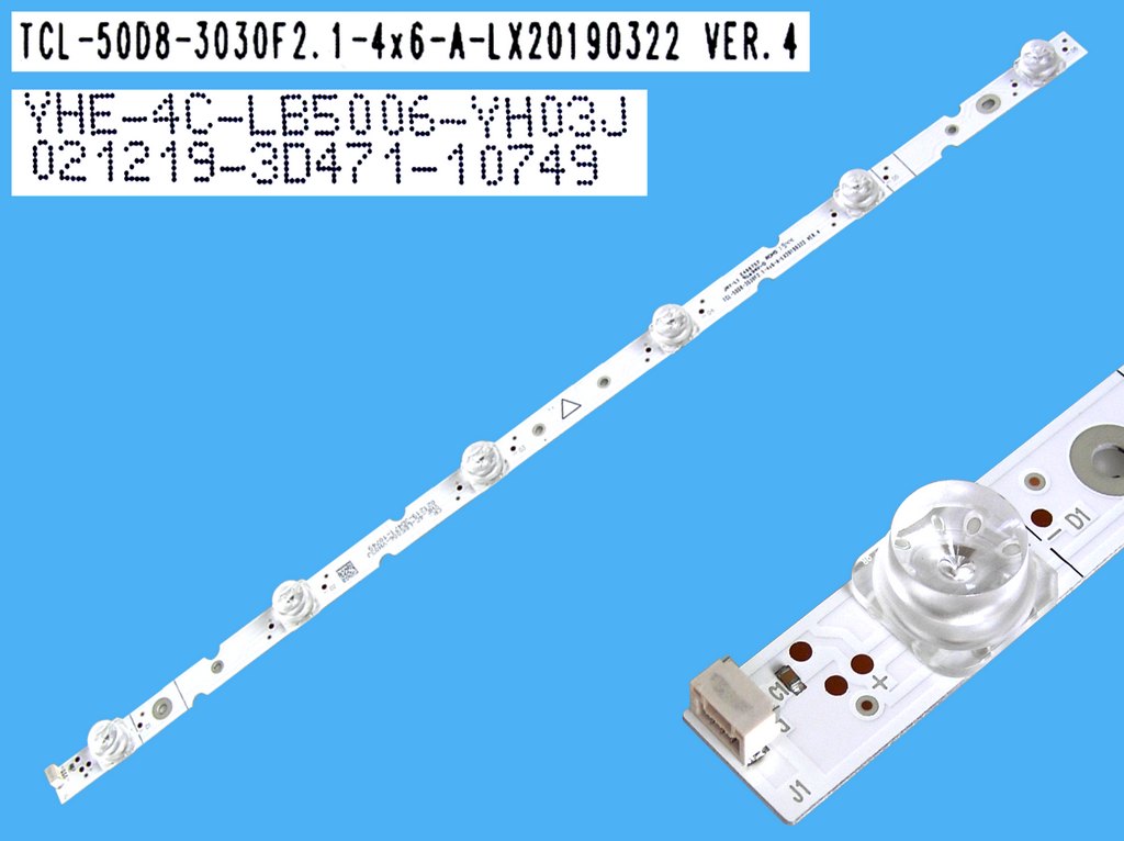 LED podsvit 450mm, 6LED Thomson 4C-LB5006-YH03J / DLED ARRAY TCL-50D8-3030F2.1-4x6-A-LX20190322 Ver.4 / YHE-4C-LB5006-YH03J - část A