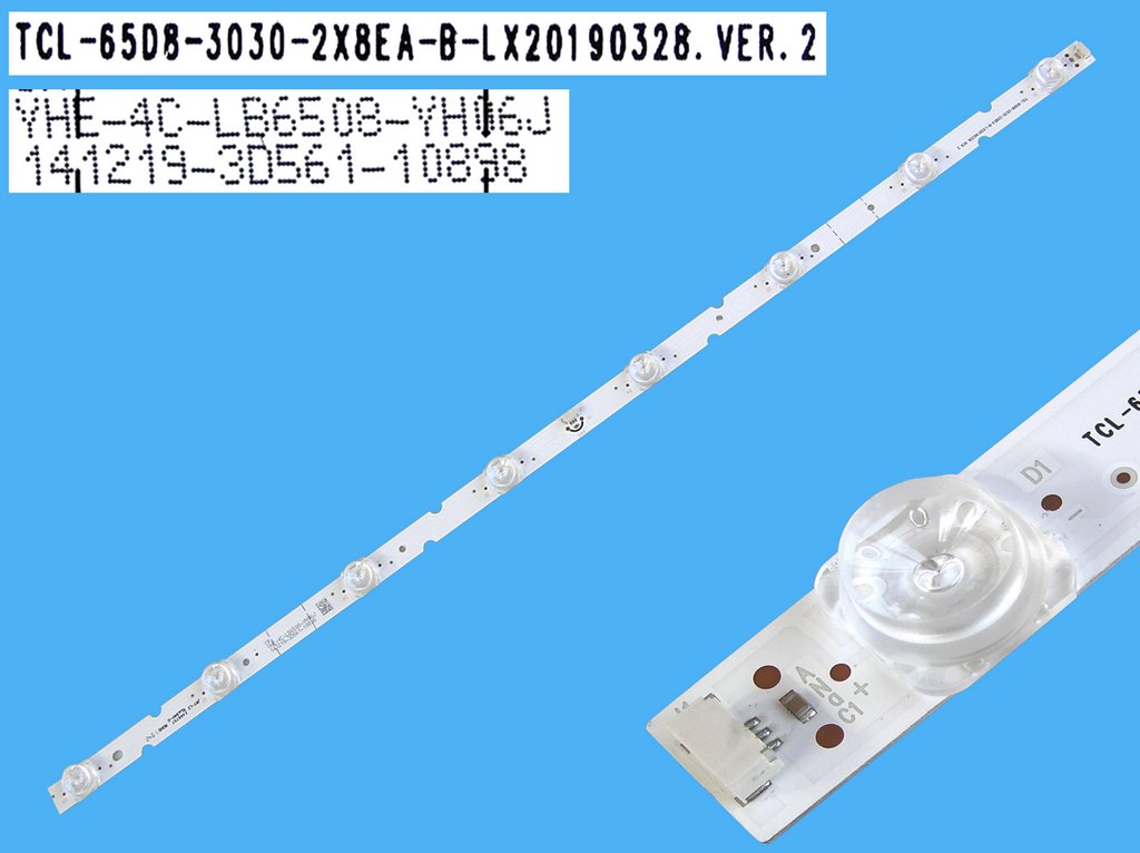 LED podsvit 590mm, 8LED Thomson 4C-LB6508-YH06J / DLED ARRAY TCL-65D8-3030-8EA-B-LX20190328 Ver.2 / YHE-4C-LB6508-YH06J - část B