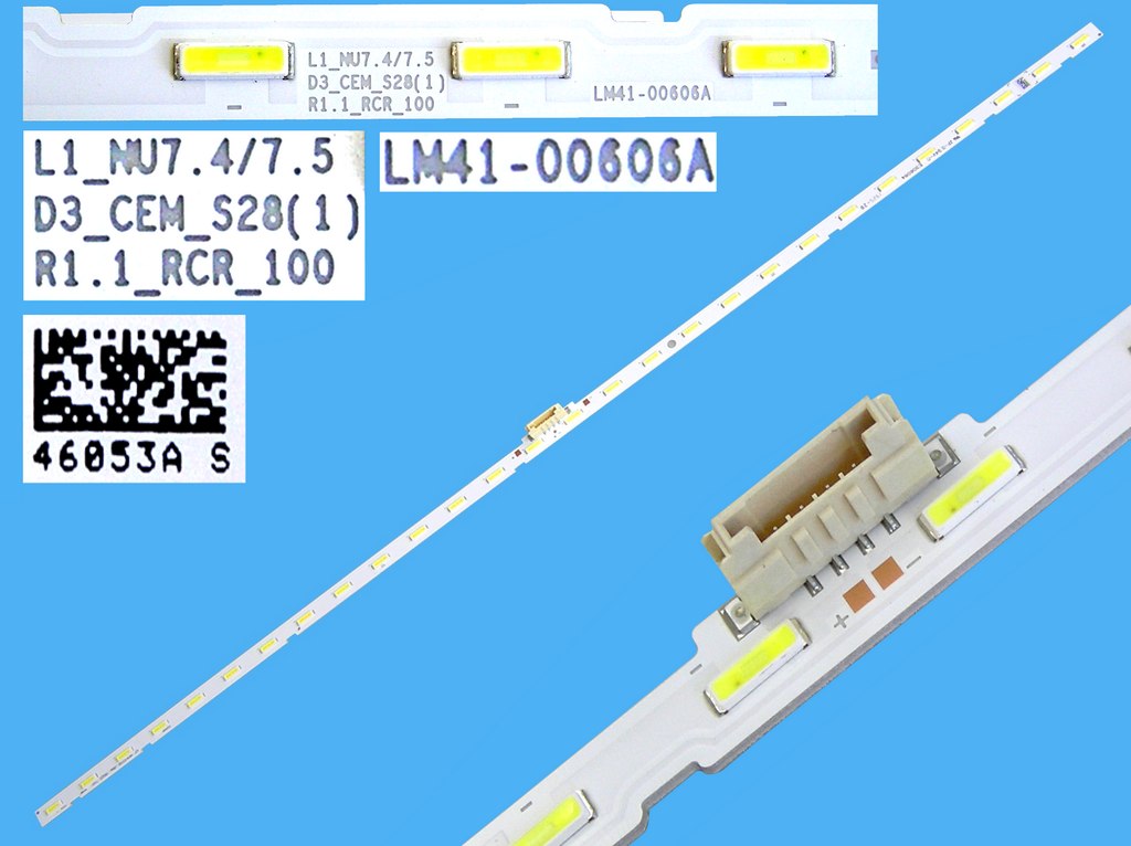 LED podsvit EDGE sada Samsung 2 x 462mm  / LED Backlight edge 462mm - 2 x 28 LED  BN96-46053A - LED7020 / L1_NU7.4/7.5 D3_CEM_S28)1) R1.1_RCR_100 / LM41-00606A